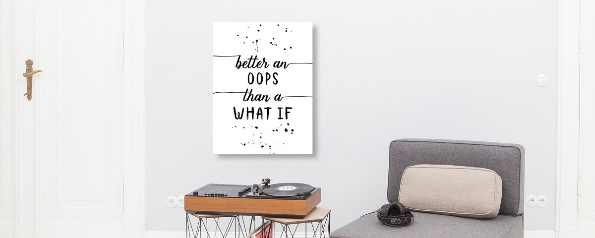 Better an ups that a what if