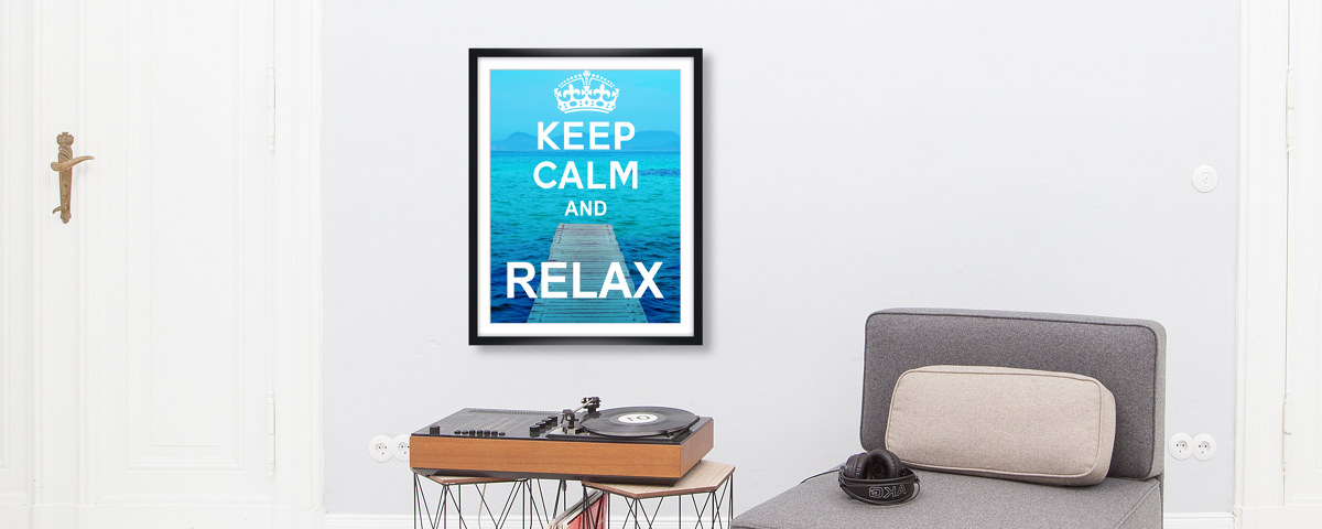 Keep Calm and Relax