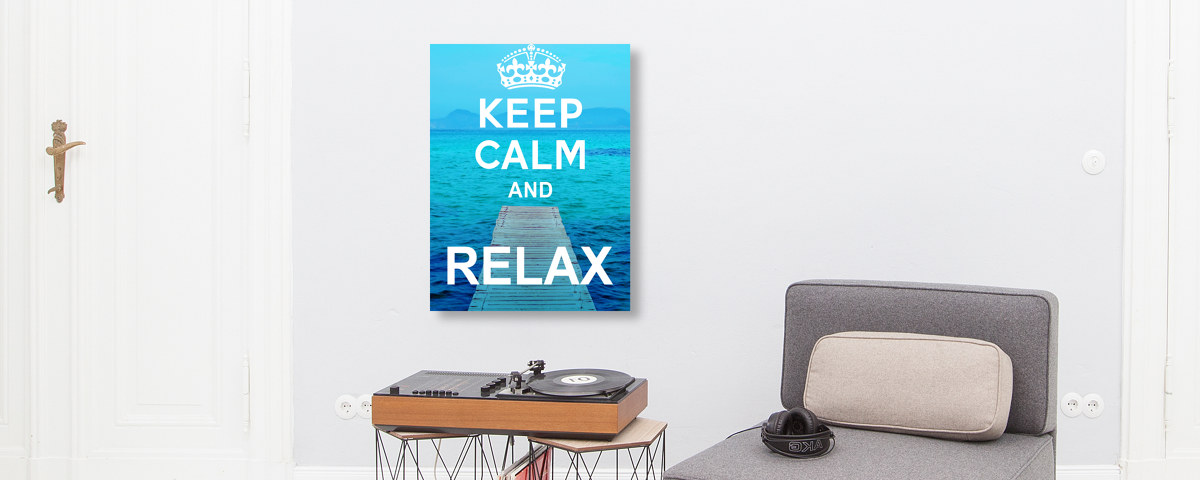 Keep Calm and Relax