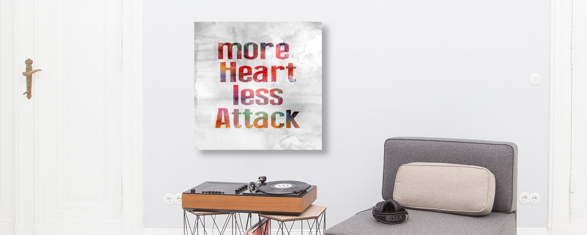 More Heart Less Attack Motiv