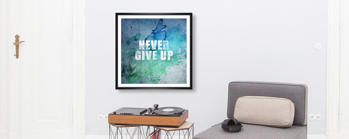 Never Give Up Bild
