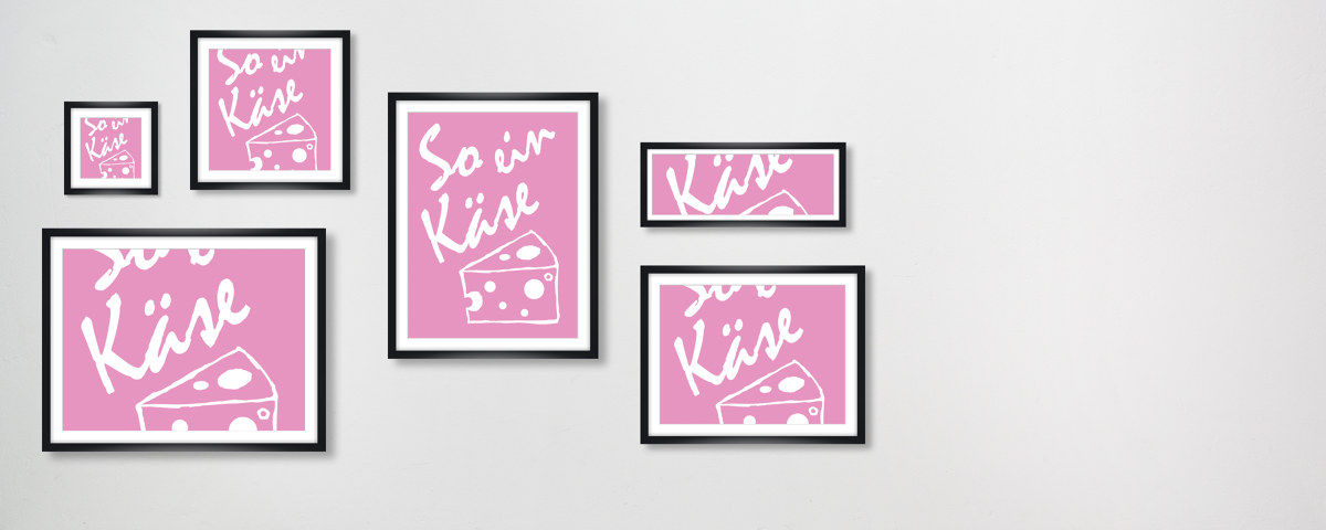 So ein Käse Poster