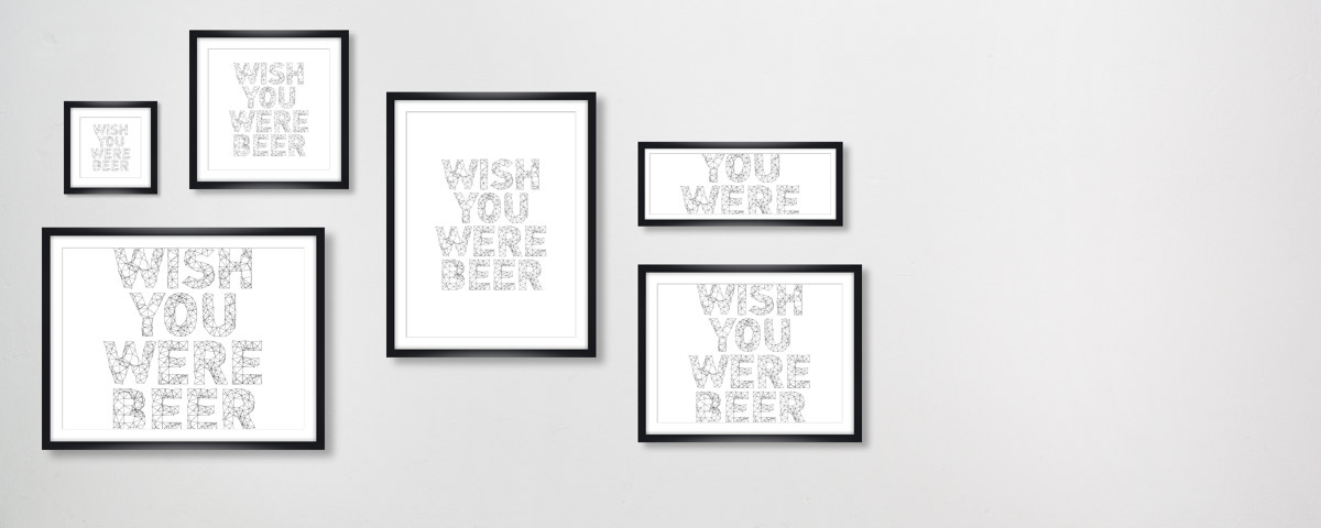 Wish you were beer