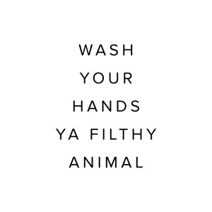 Wash Your Hands