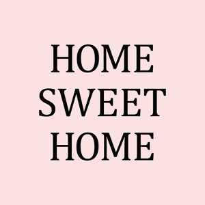 Home sweet home (pink)