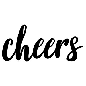 Cheers