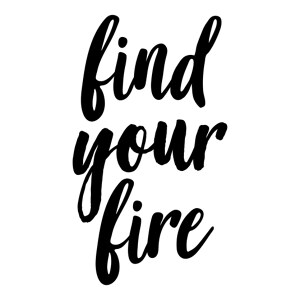 Find your fire