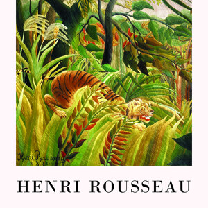 Henri Rousseau Tiger in einem tropischen Sturm Ausstellungsposter
