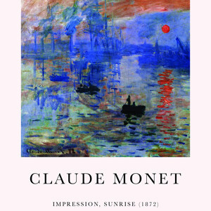 Claude Monet Impression Soleil levant Ausstellungsposter