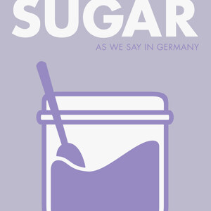 Nicht aus Zucker lila Hintergrund