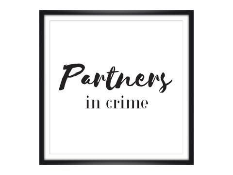 Partners in crime