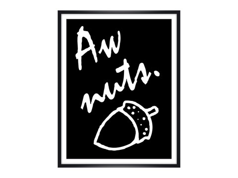 Aw Nuts Poster