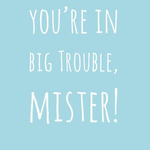 Big Trouble Mister Poster