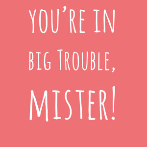 Big Trouble Mister Poster