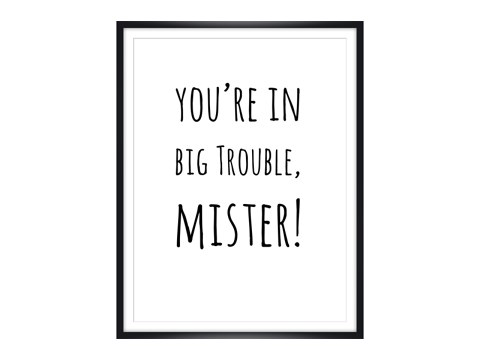 Big Trouble Mister Poster
