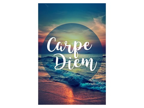 Carpe Diem