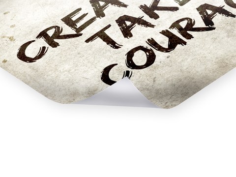 Creativity Takes Courage