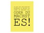 Du machst es Spruch