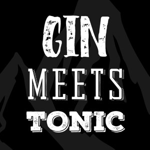 Gin meets Tonic