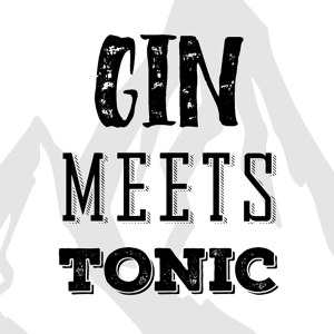 Gin meets Tonic