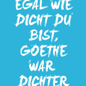 Goethe Spruch