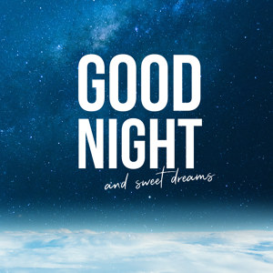 Good Night