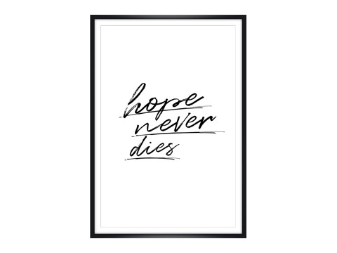 Hope never dies