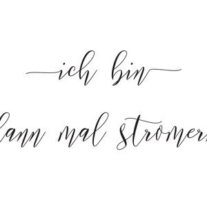 ich bin dann mal stromern