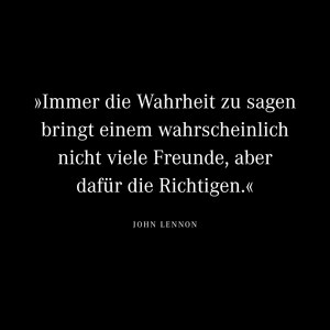 Immer die Wahrheit zu sagen