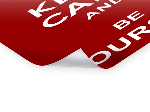 Keep Calm and Be Yourself