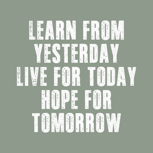 learn From Yesterday