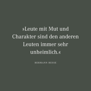 Leute mit Mut und Charakter