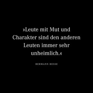 Leute mit Mut und Charakter