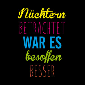 Nuechtern betrachtet