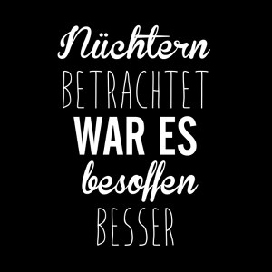 Nuechtern betrachtet