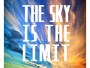 Sky is the Limit