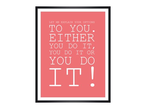 three options quote poster