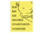 Umarmungsmonster Spruch