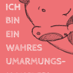 Umarmungsmonster Spruch