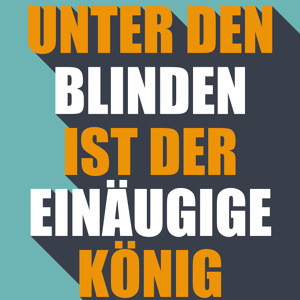 Unter den Blinden