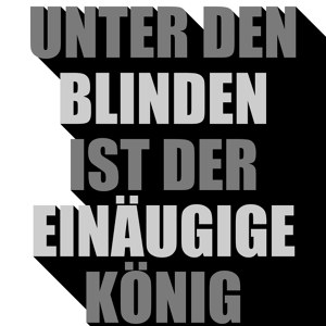 Unter den Blinden