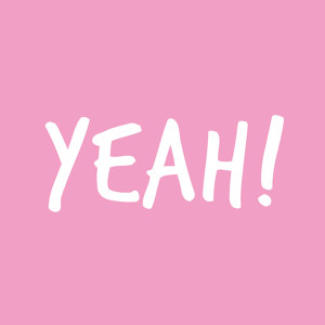 YEAH!