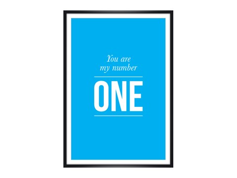 You are my number one